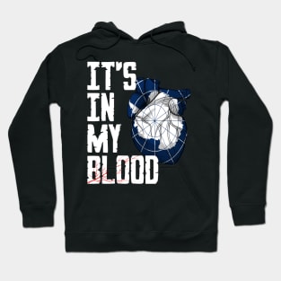 Antarctica it's in my Blood Hoodie